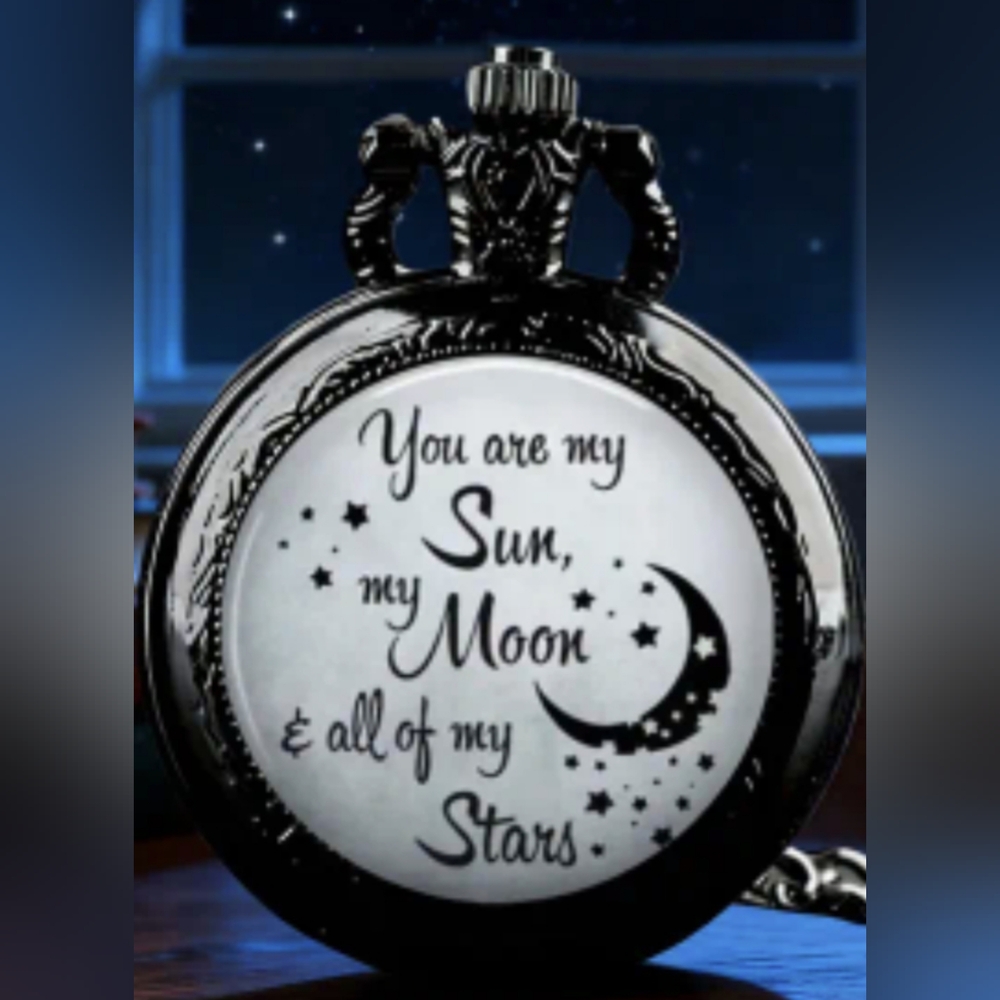 “You Are My Sun, My Moon & Stars” Pocket Watch | Engraved Sentimental, T1MISB4J